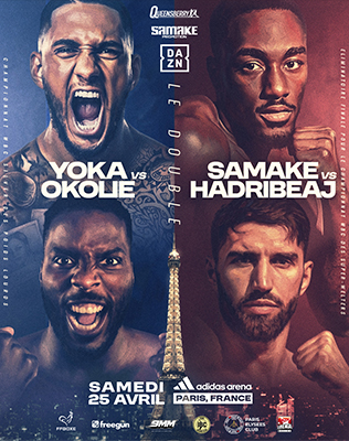 Yoka VS Okolie -  Samake VS Hadribeaj
